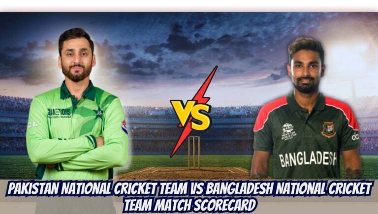 Pakistan National Cricket Team vs Bangladesh National Cricket Team Match Scorecard
